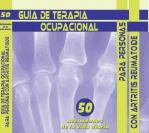 Guia de Terapia

		Ocupacional para personas con Artritis Reumatoide